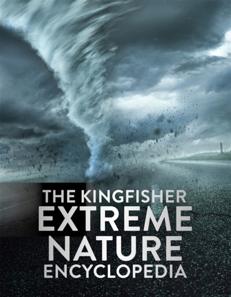 The Kingfisher Extreme Nature Encyclopedia/Product Detail/Childrens