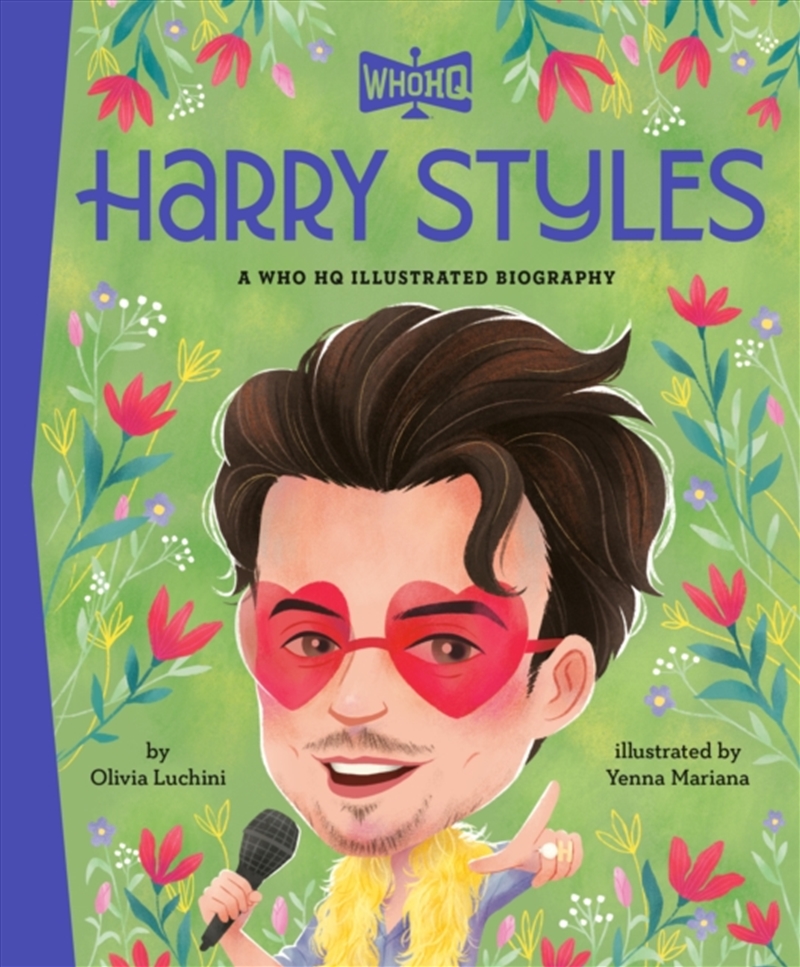 Harry Styles: A Who HQ Illustrated Biography/Product Detail/Childrens