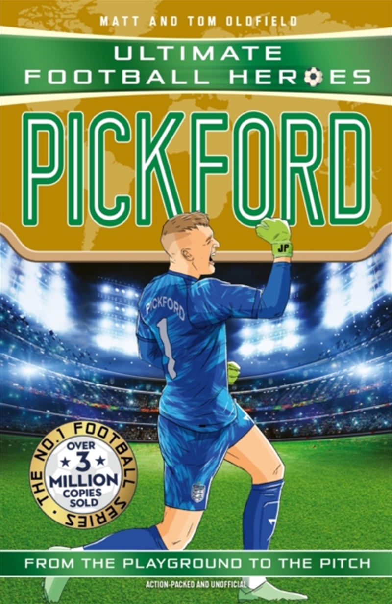Ultimate Football Heroes: Pickford (Super Stoppers 5) : International World Cup 2026 Edition/Product Detail/Childrens