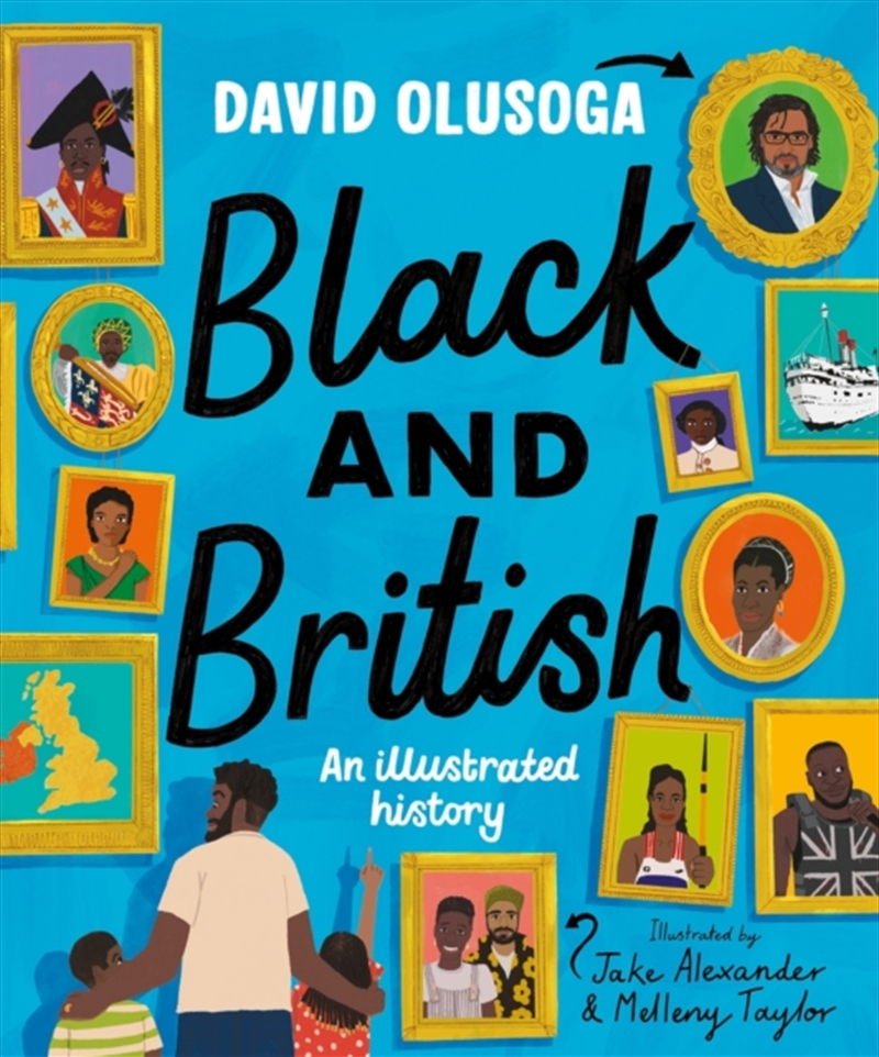 Black and British: An Illustrated History for young readers/Product Detail/Childrens