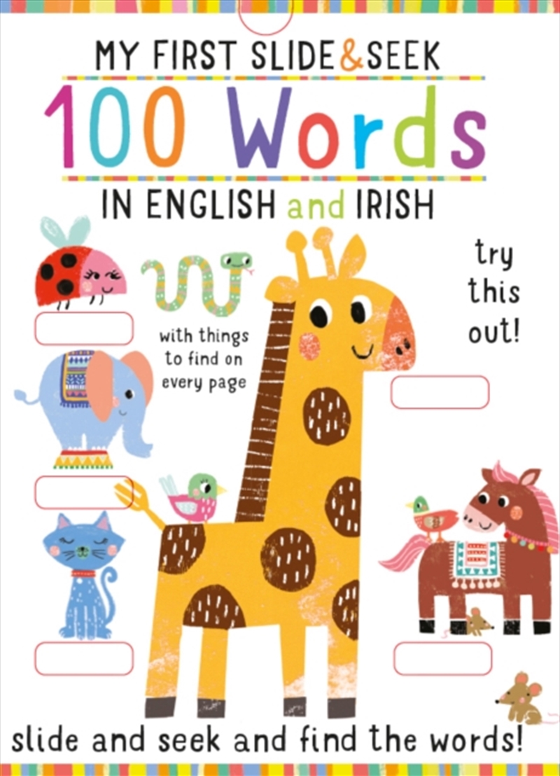 My First Slide and Seek : 100 Words in English and Irish/Product Detail/Childrens