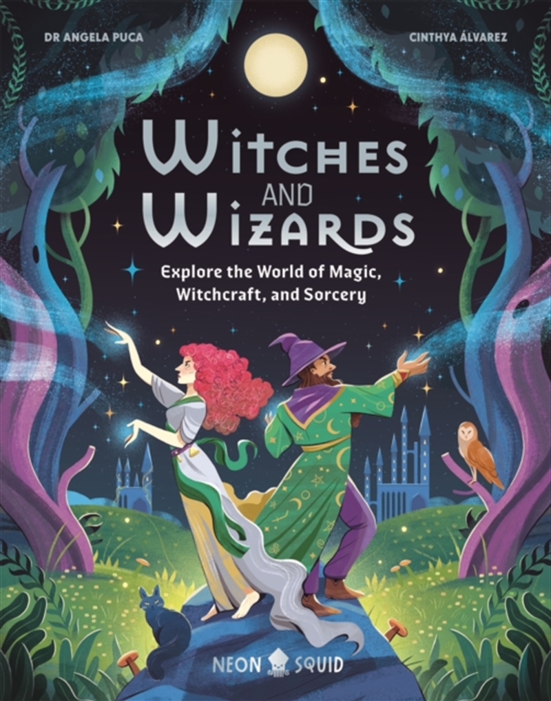 Witches and Wizards : Explore the World of Magic, Witchcraft, and Sorcery/Product Detail/Childrens
