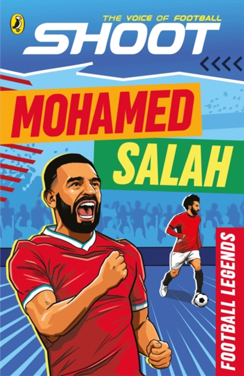 Shoot: Football Legends: Mohamed Salah/Product Detail/Childrens
