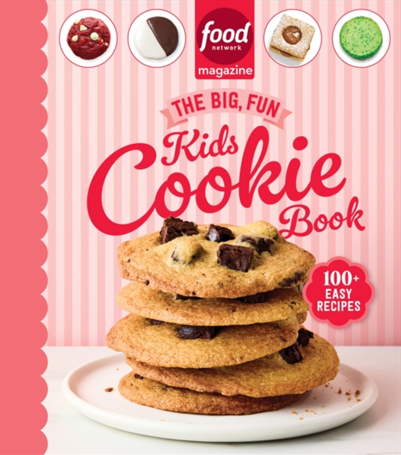 Food Network Magazine The Big, Fun Kids Cookie Book (Food Network Magazine's Kids Cookbooks) : 100+/Product Detail/Recipes, Food & Drink