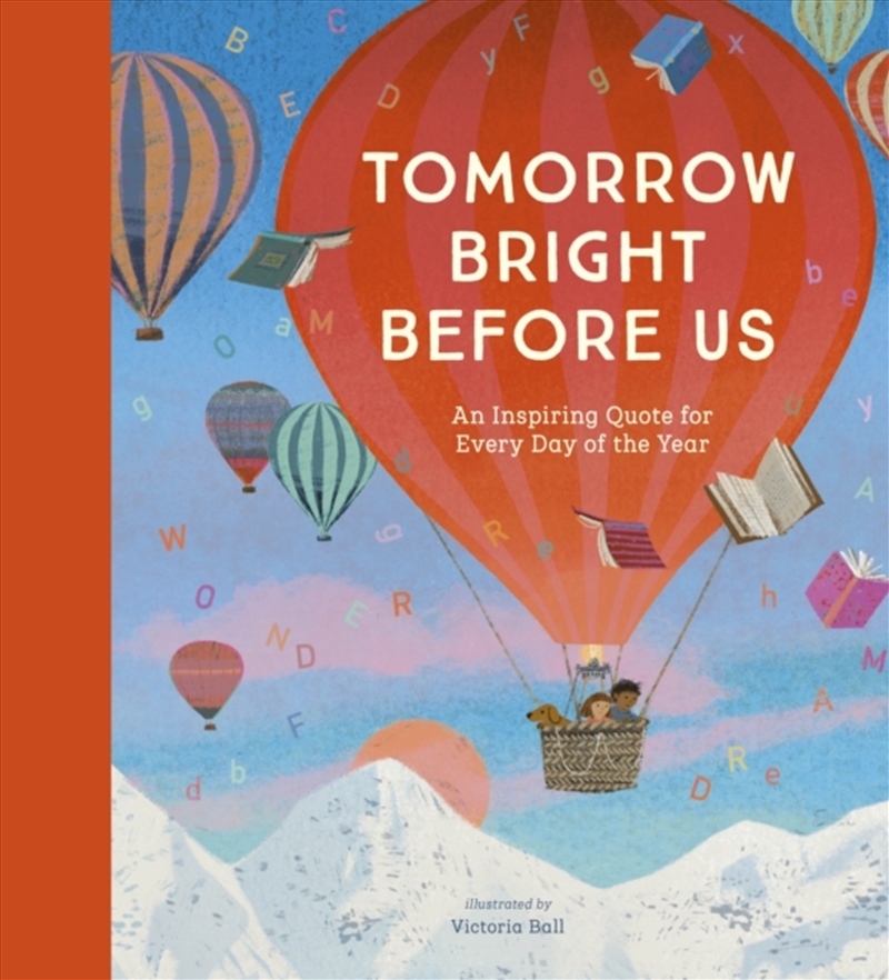 Tomorrow Bright Before Us : An Inspiring Quote for Every Day of the Year/Product Detail/Family & Health