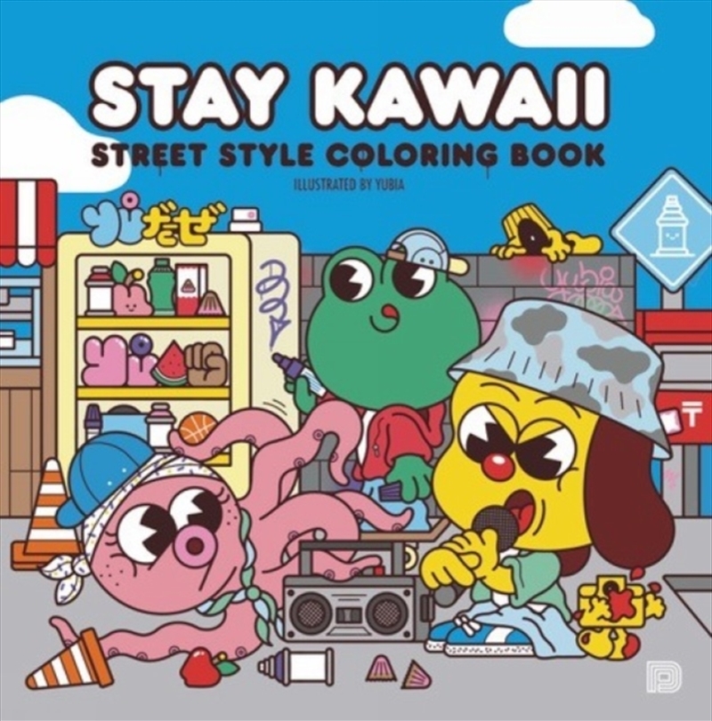 Stay Kawaii : Street Style Coloring Book/Product Detail/Adults Colouring