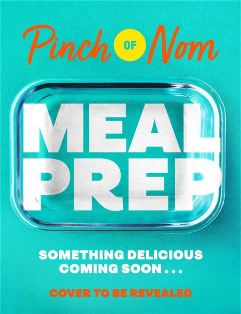 Pinch of Nom Meal Prep : Prep-Ahead & Quick Assembly Slimming Meals/Product Detail/Recipes, Food & Drink