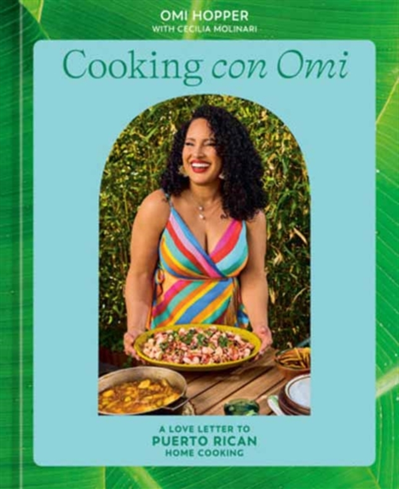Cooking con Omi : A Love Letter to Puerto Rican Home Cooking/Product Detail/Recipes, Food & Drink
