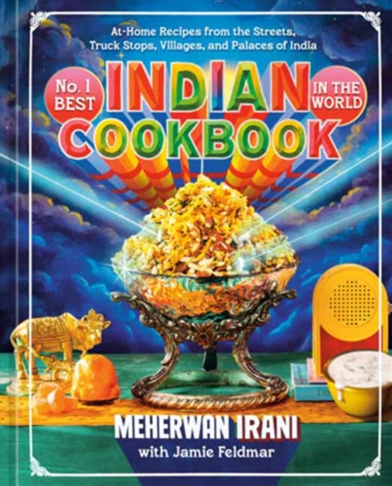 No. 1 Best Indian Cookbook in the World : At-Home Recipes from the Streets, Truck Stops, Villages, a/Product Detail/Recipes, Food & Drink