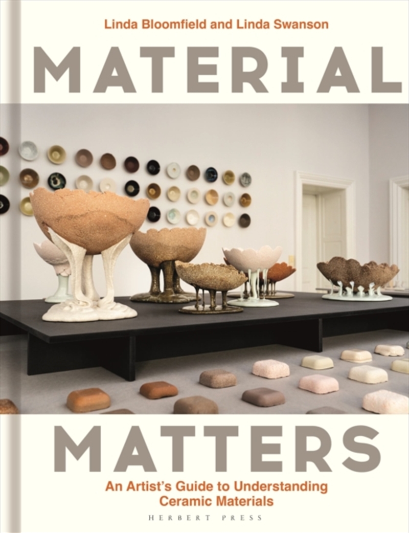 Material Matters : An Artist’s Guide to Understanding Ceramic Materials/Product Detail/Crafts & Handiwork