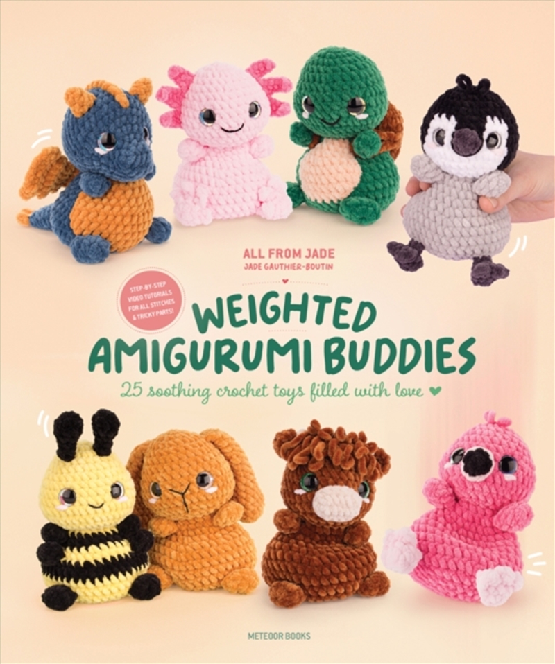 Weighted Amigurumi Buddies : 25 Soothing Crochet Toys Filled with Love/Product Detail/Crafts & Handiwork