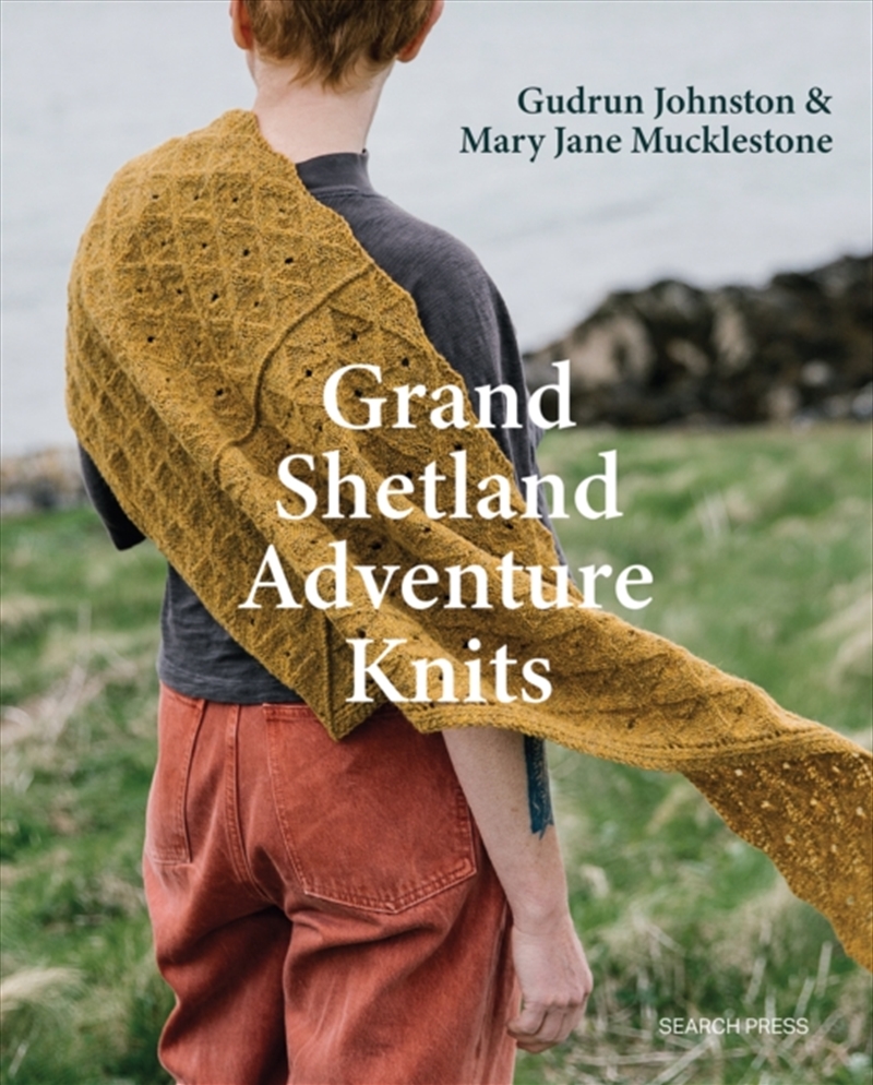 Grand Shetland Adventure Knits/Product Detail/Crafts & Handiwork