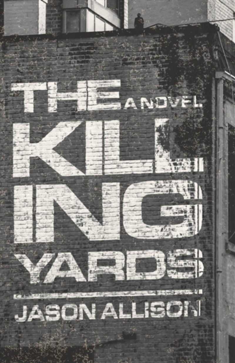 The Killing Yards : A Novel/Product Detail/Crime & Mystery Fiction