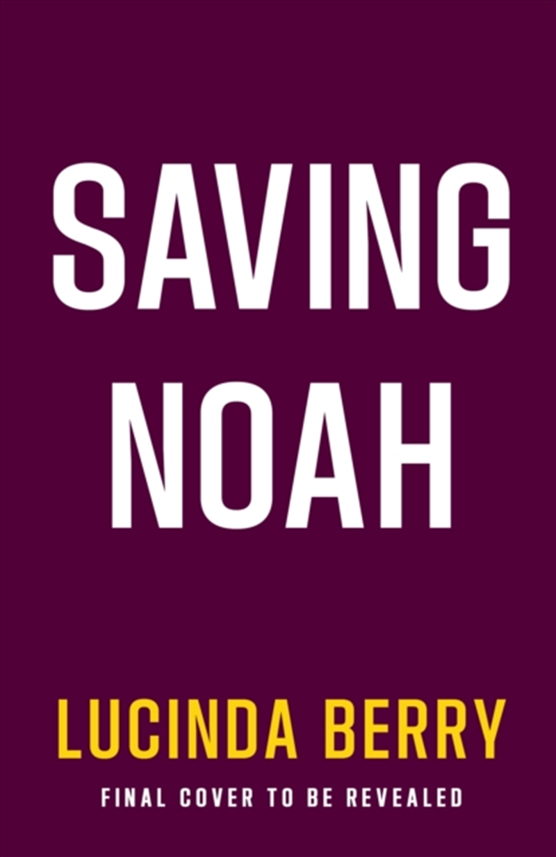Saving Noah/Product Detail/Crime & Mystery Fiction