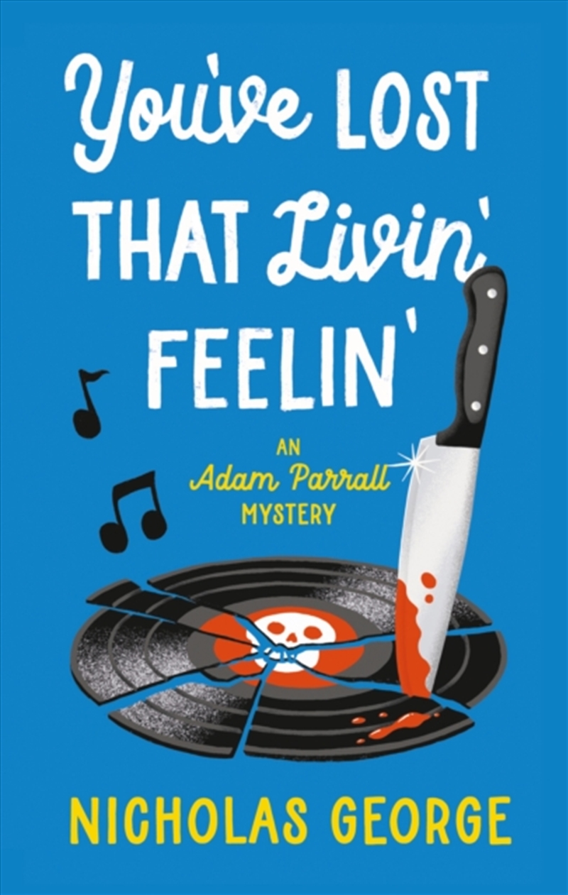 You’ve Lost That Livin’ Feelin’/Product Detail/Crime & Mystery Fiction