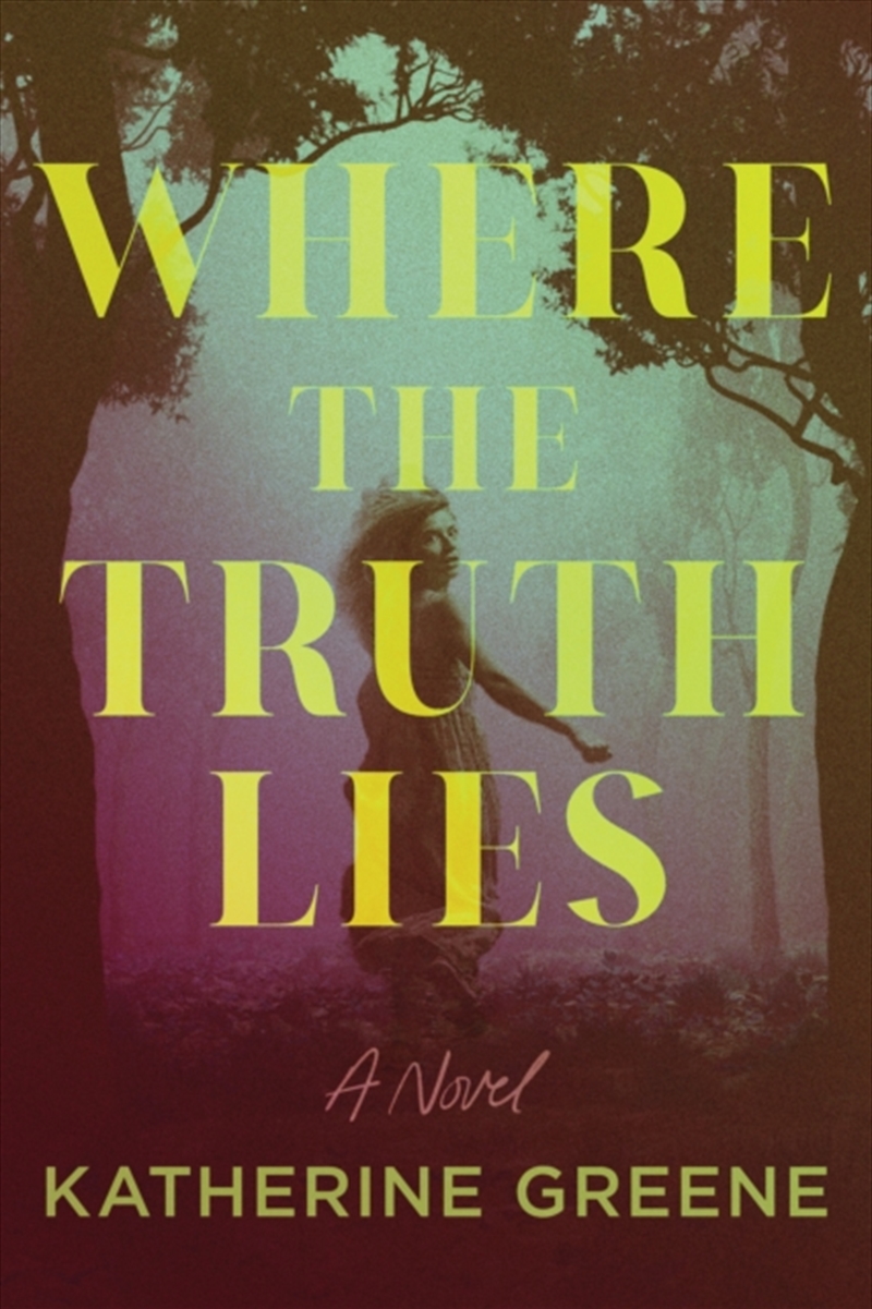 Where the Truth Lies : A Novel/Product Detail/Crime & Mystery Fiction