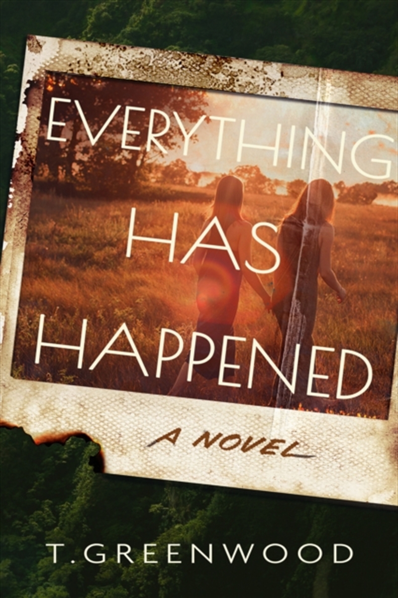 Everything Has Happened : A Novel/Product Detail/Crime & Mystery Fiction
