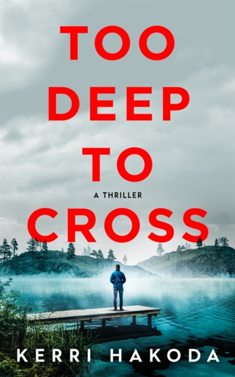 Too Deep to Cross/Product Detail/Crime & Mystery Fiction