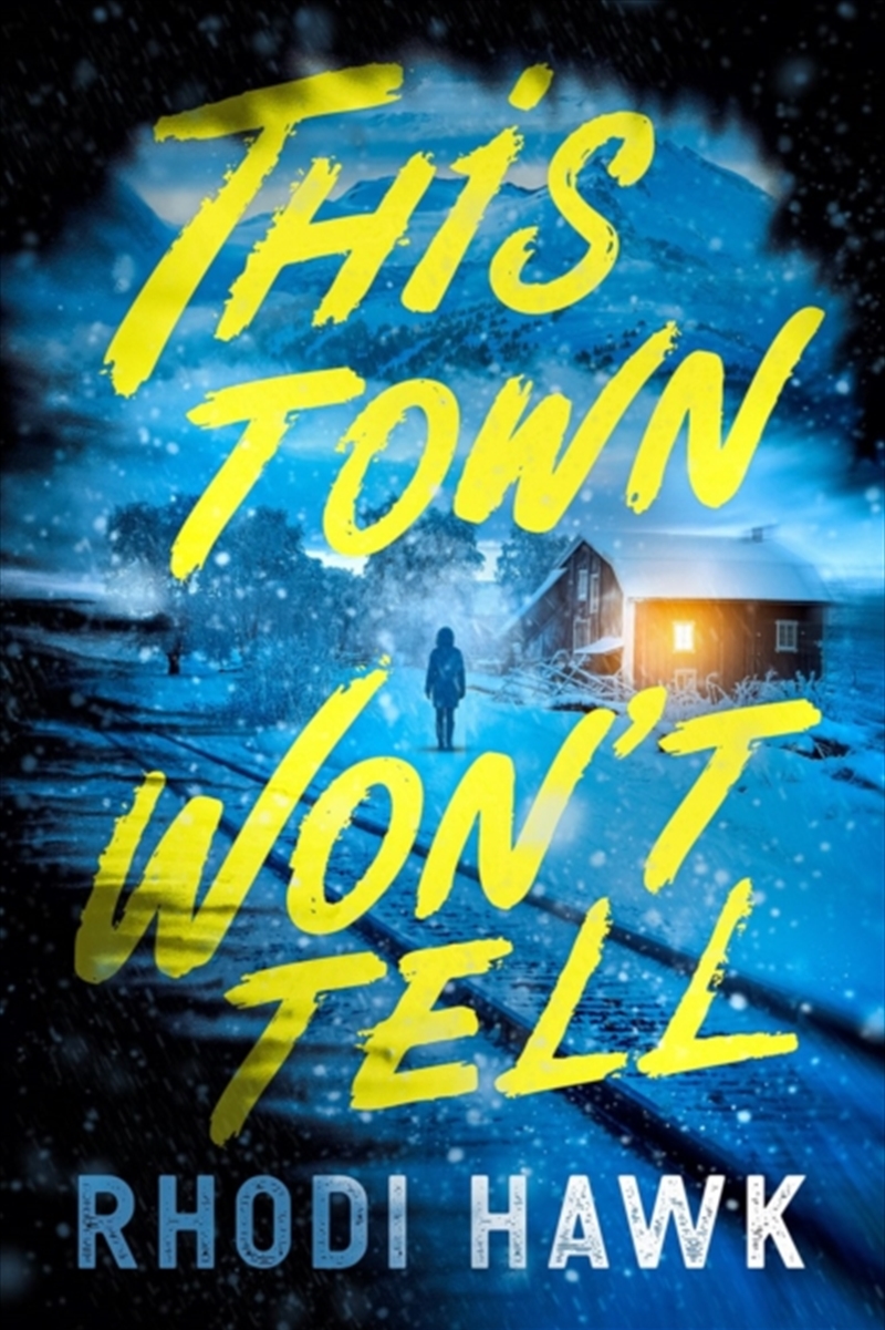 This Town Won't Tell : A Novel/Product Detail/Crime & Mystery Fiction