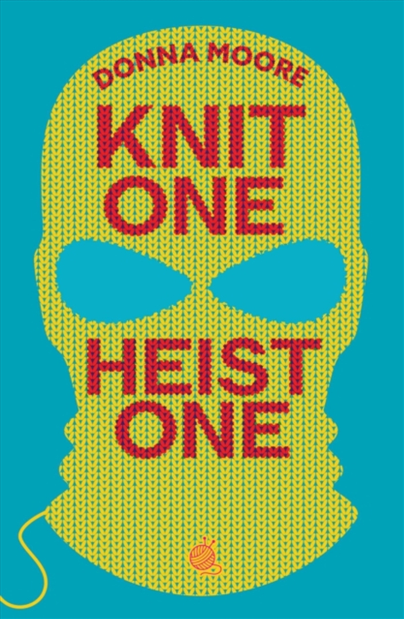 Knit One, Heist One/Product Detail/Crime & Mystery Fiction