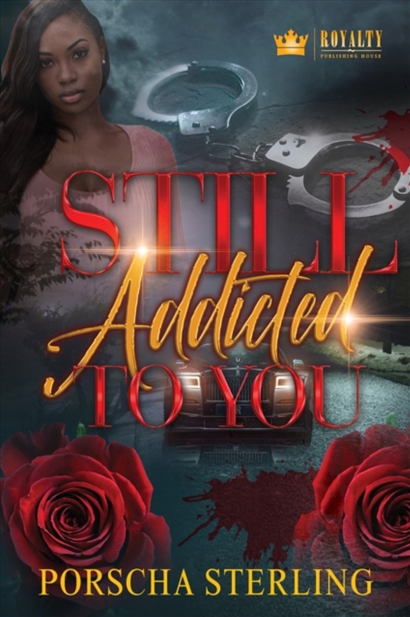 Still Addicted To You/Product Detail/Crime & Mystery Fiction