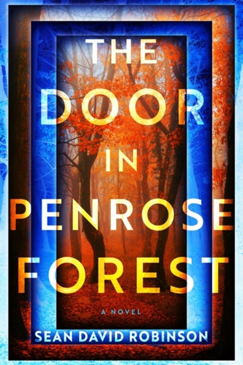 The Door In Penrose Forest : A Novel/Product Detail/Crime & Mystery Fiction