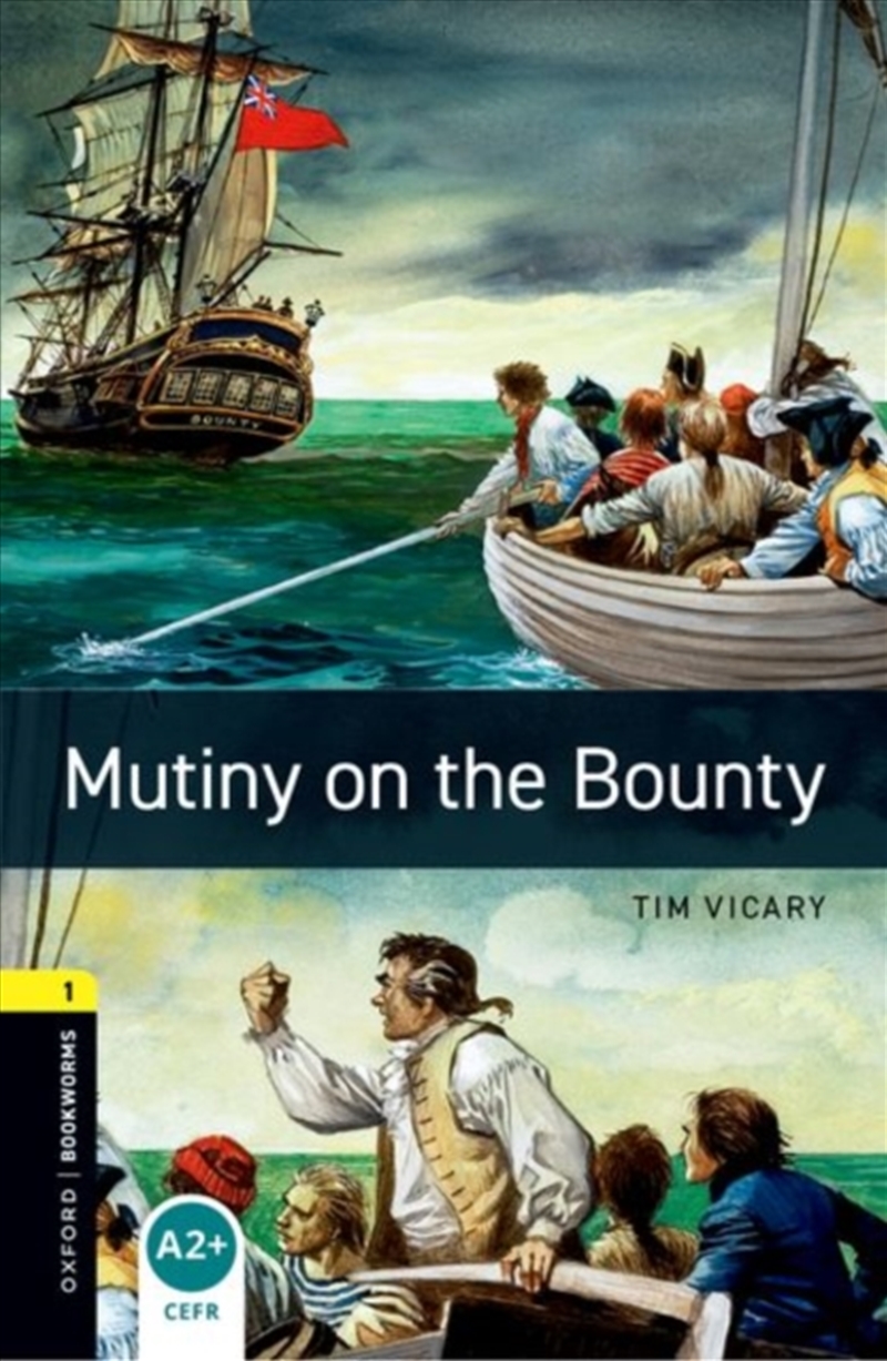 Oxford Bookworms Library: Level 1:: Mutiny On The Bounty/Product Detail/English
