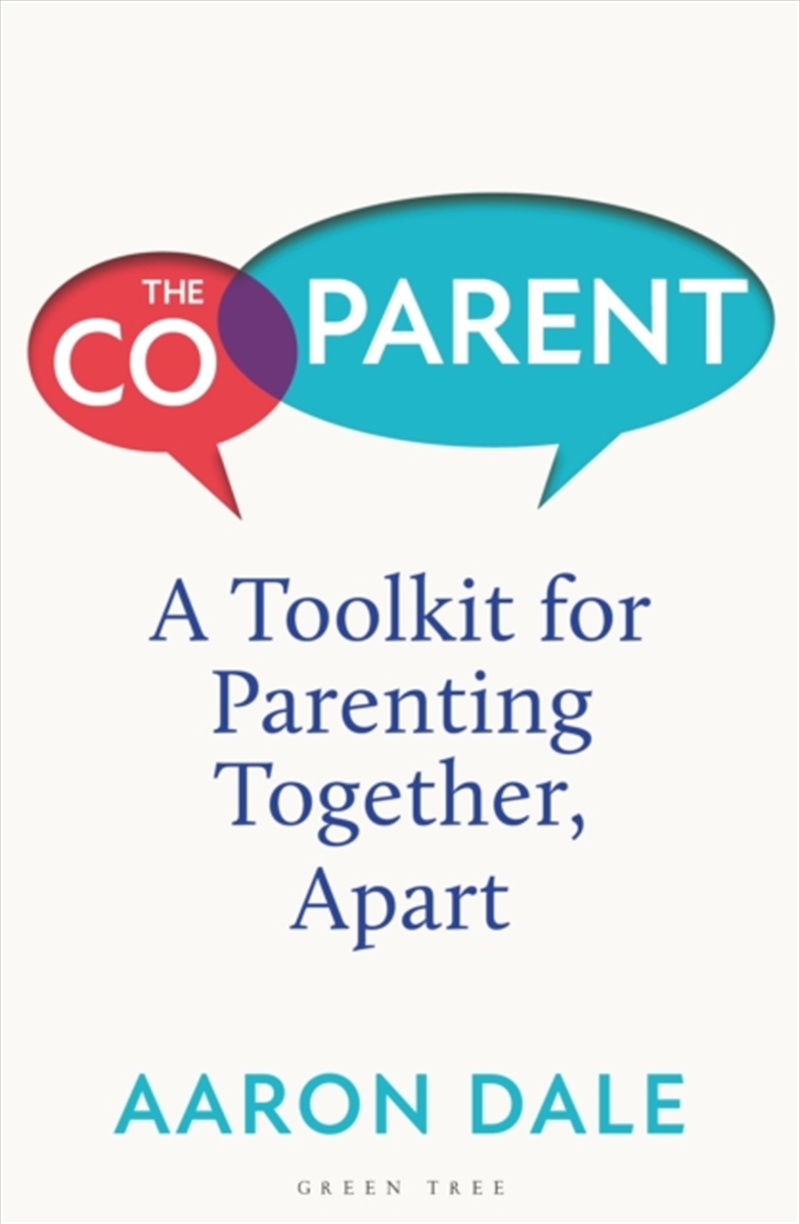 The Co-Parent : A Toolkit For Parenting Together, Apart/Product Detail/Family & Health