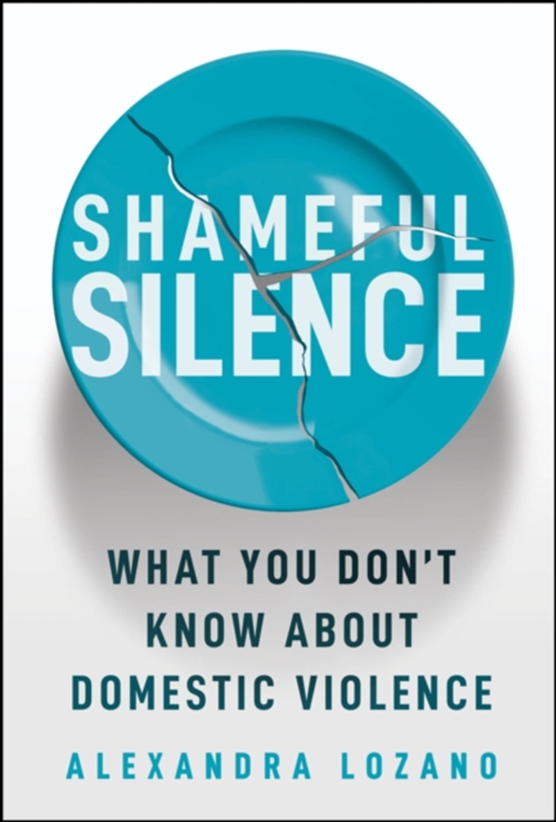 Shameful Silence : What You Don't Know About Domestic Violence/Product Detail/Family & Health