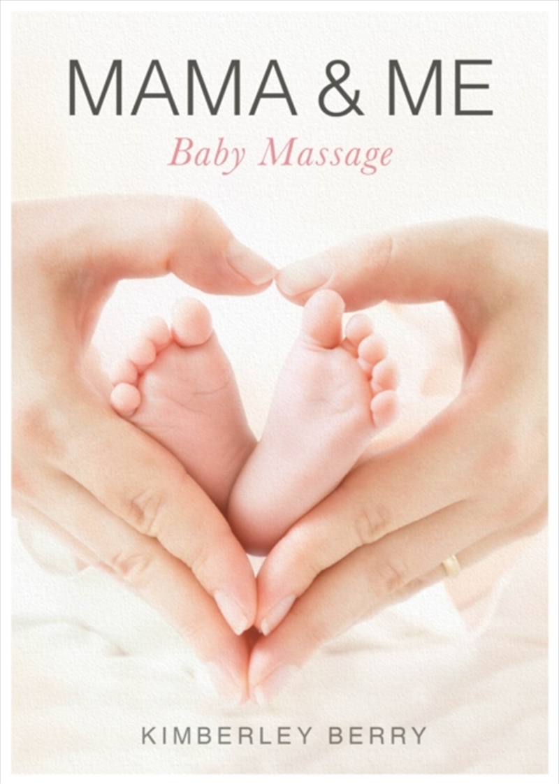 Mama & Me : Baby Massage/Product Detail/Family & Health
