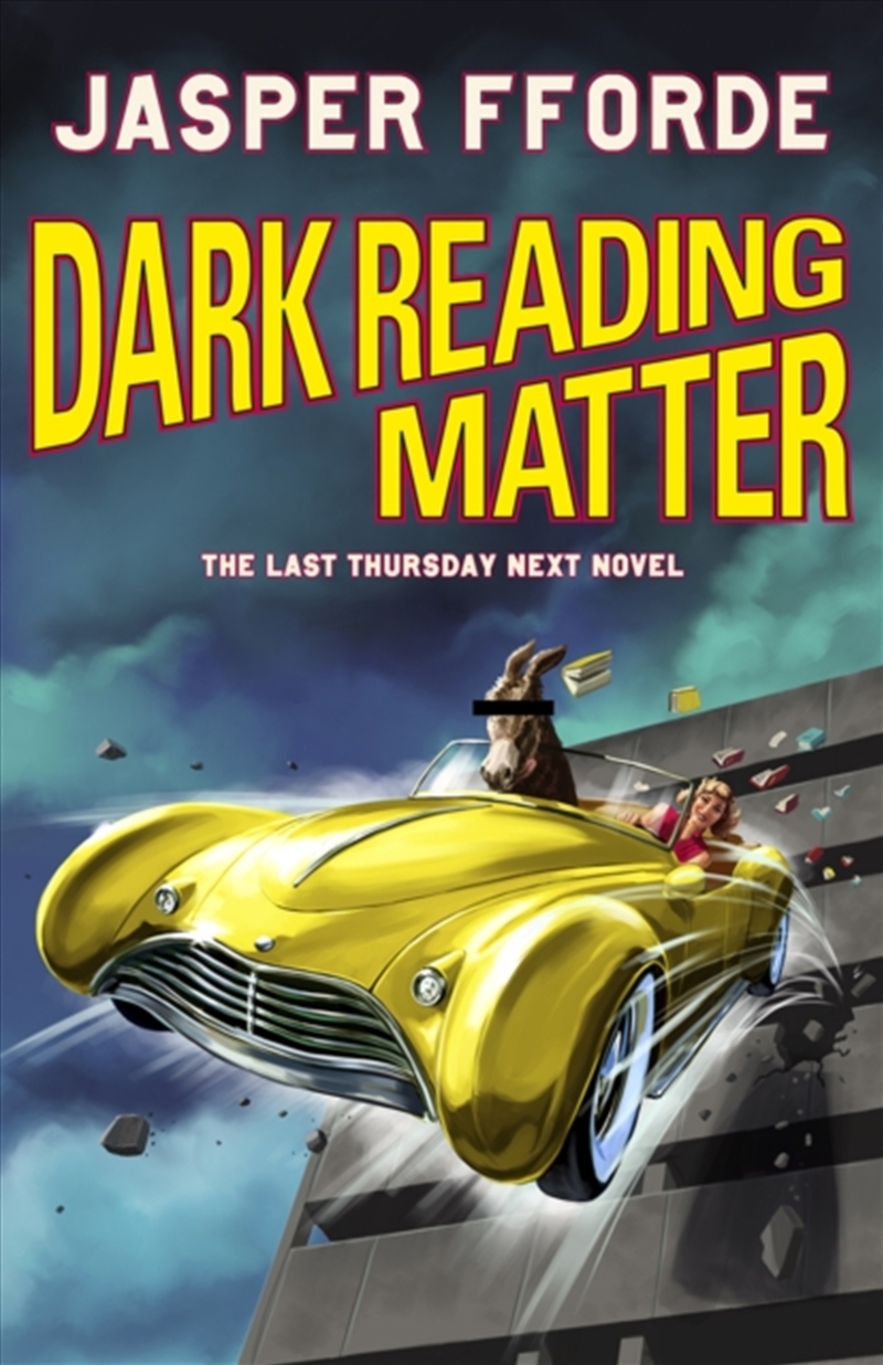 Dark Reading Matter : The Last Thursday Next Novel/Product Detail/Fantasy Fiction
