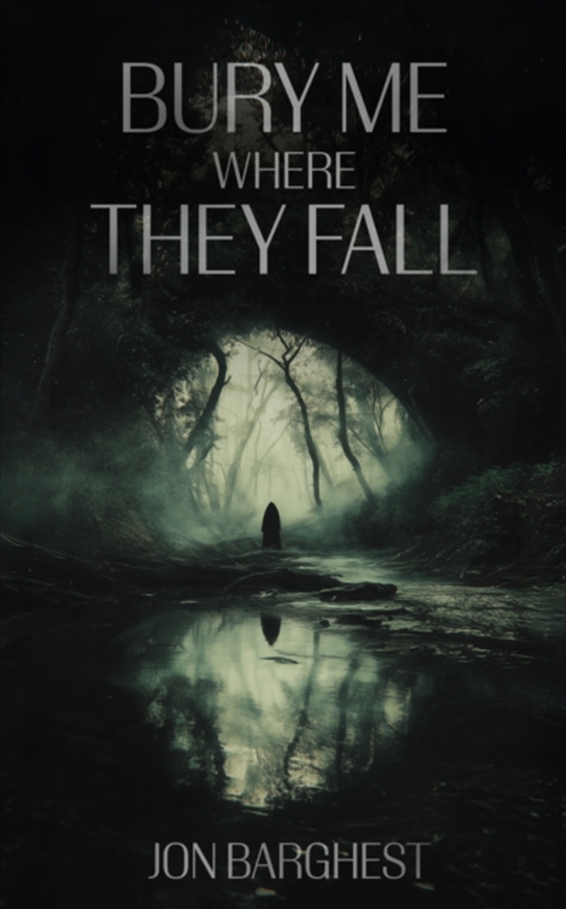 Bury Me Where They Fall/Product Detail/Fantasy Fiction