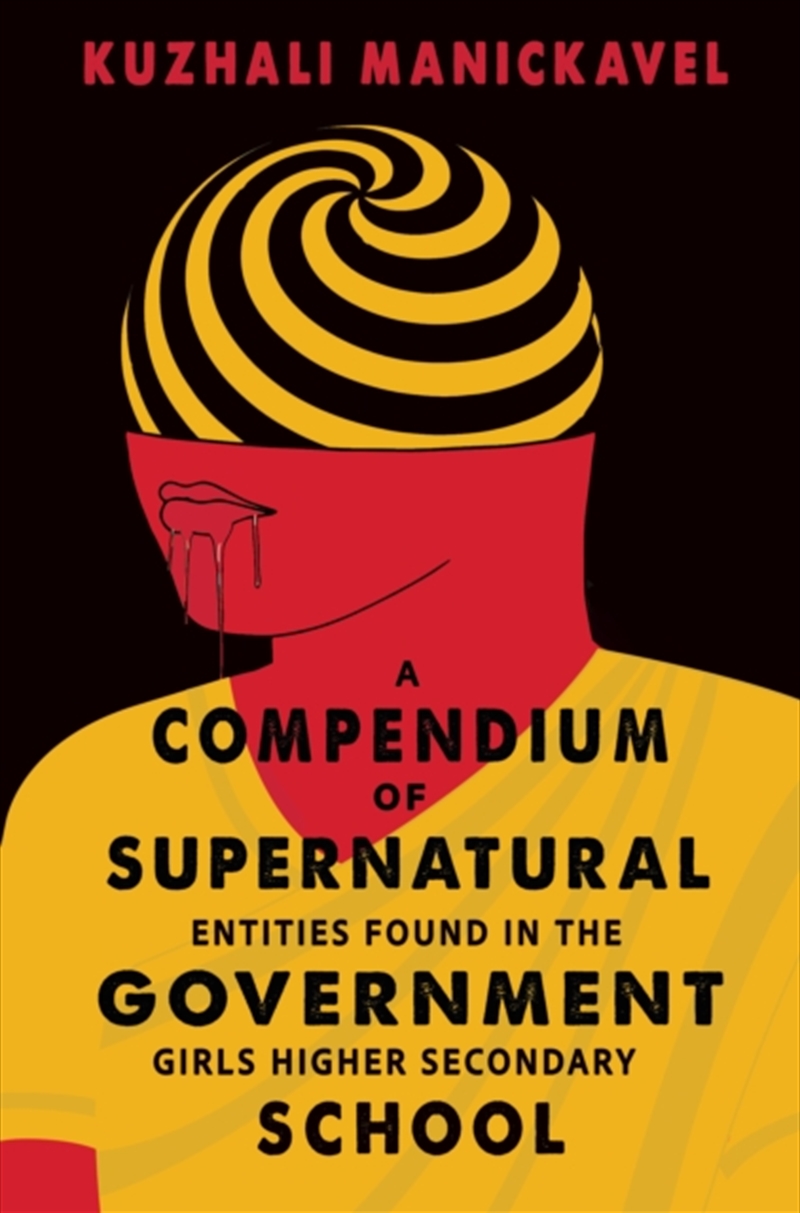 A Compendium Of Supernatural Entities Found In The Government Girls Higher Secondary School/Product Detail/Fantasy Fiction