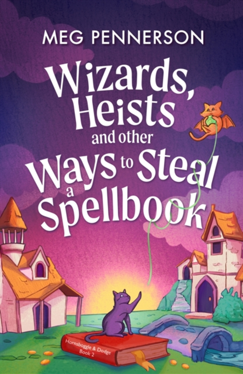 Wizards, Heists And Other Ways To Steal A Spellbook/Product Detail/Fantasy Fiction