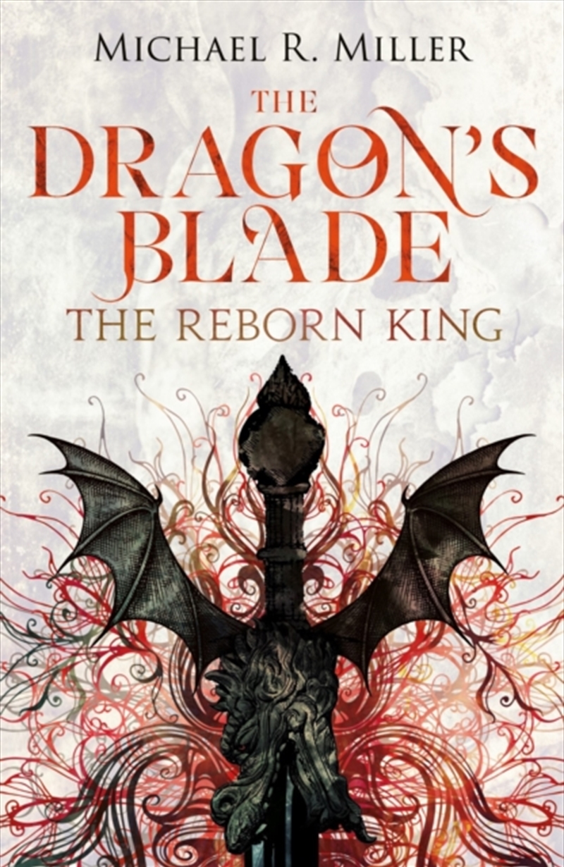 The Dragon's Blade : The Reborn King/Product Detail/Fantasy Fiction