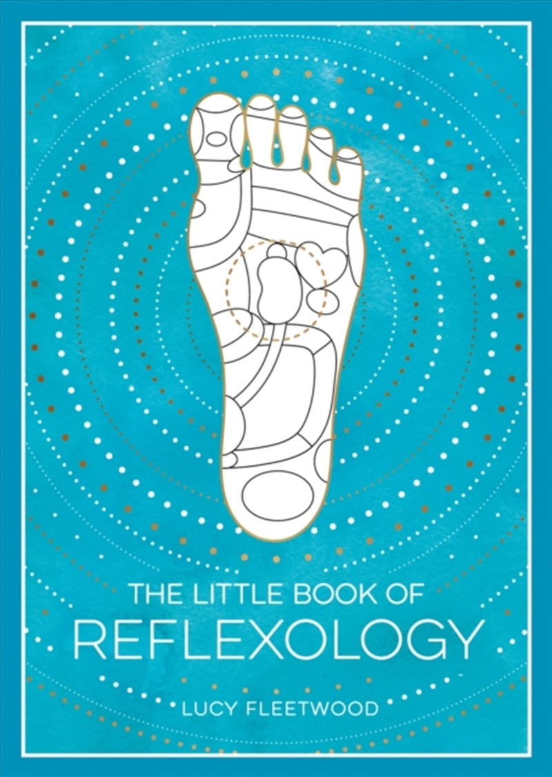 The Little Book Of Reflexology : A Beginner's Guide To Pressure Points Massage/Product Detail/Fitness, Diet & Weightloss