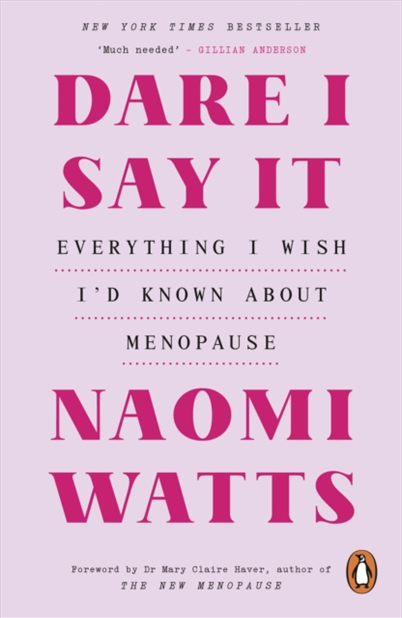 Dare I Say It : Everything I Wish I'd Known About Menopause/Product Detail/Fitness, Diet & Weightloss