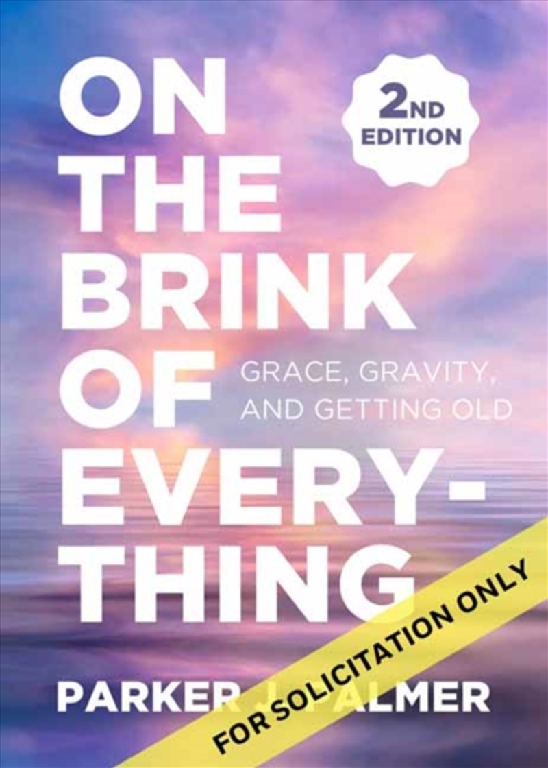 On The Brink Of Everything, Revised And Updated : Grace, Gravity, And Getting Old/Product Detail/Fitness, Diet & Weightloss