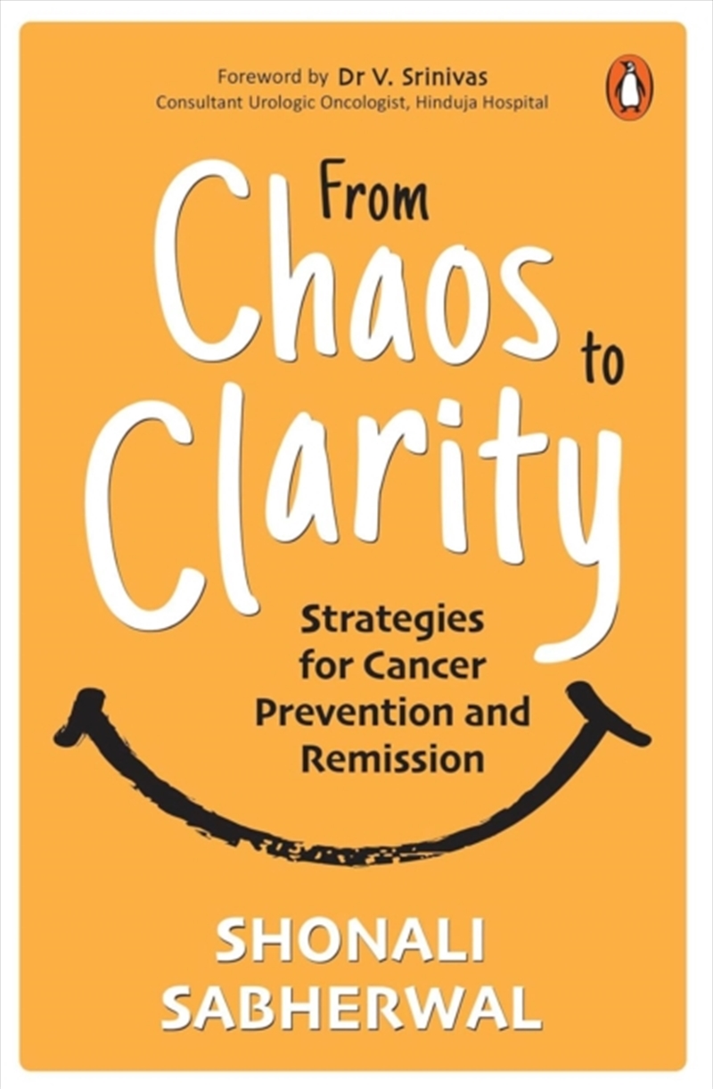 From Chaos To Clarity : Strategies For Cancer Prevention And Remission/Product Detail/Fitness, Diet & Weightloss