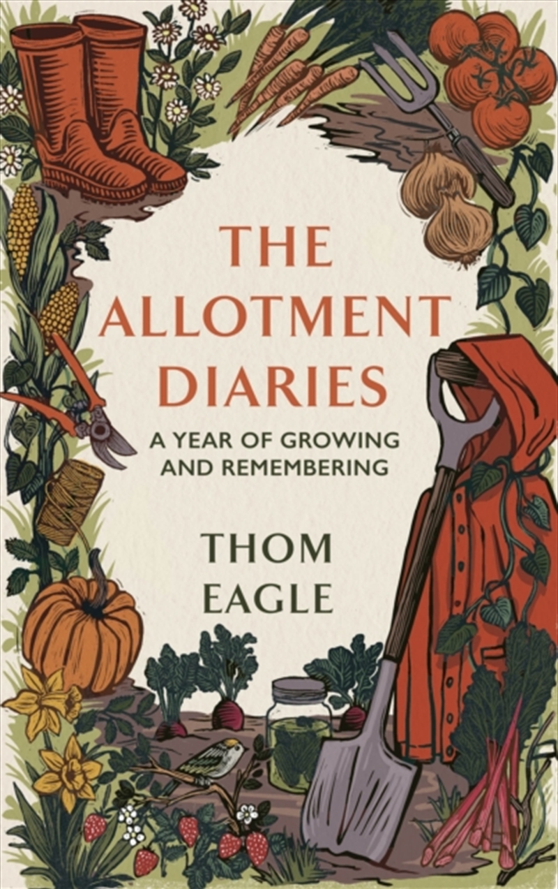 The Allotment Diaries : A Year Of Growing And Remembering/Product Detail/Gardening