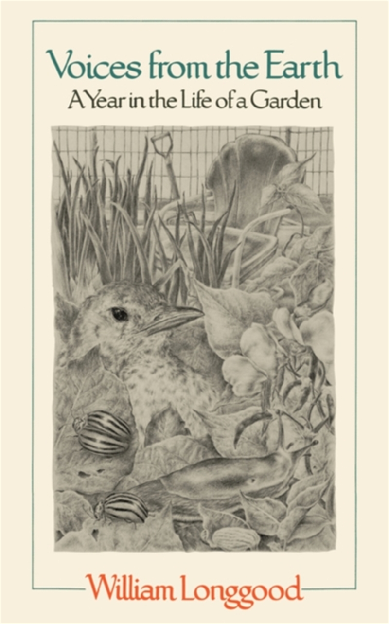 Voices From The Earth : A Year In The Life Of A Garden/Product Detail/Gardening