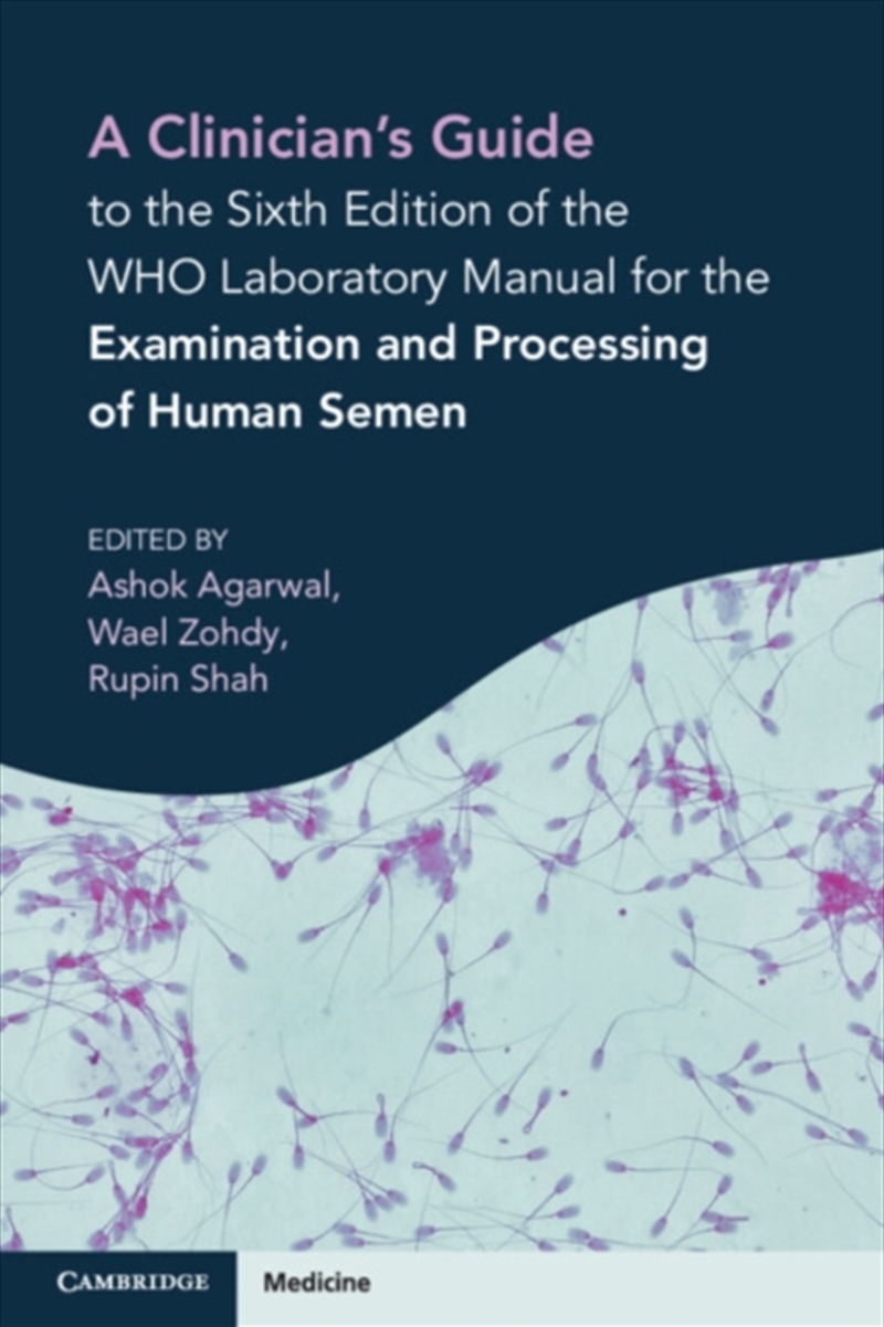 A Clinician's Guide To The Sixth Edition Of The Who Laboratory Manual For The Examination And Proces/Product Detail/Healthcare