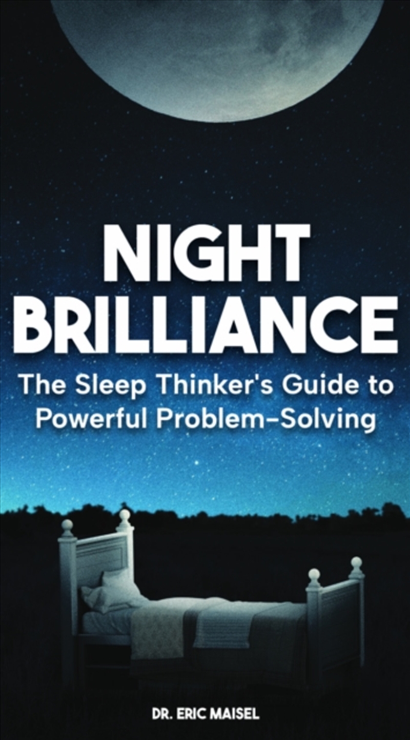 Night Brilliance : The Sleep Thinker's Guide To Powerful Problem-Solving/Product Detail/Healthcare