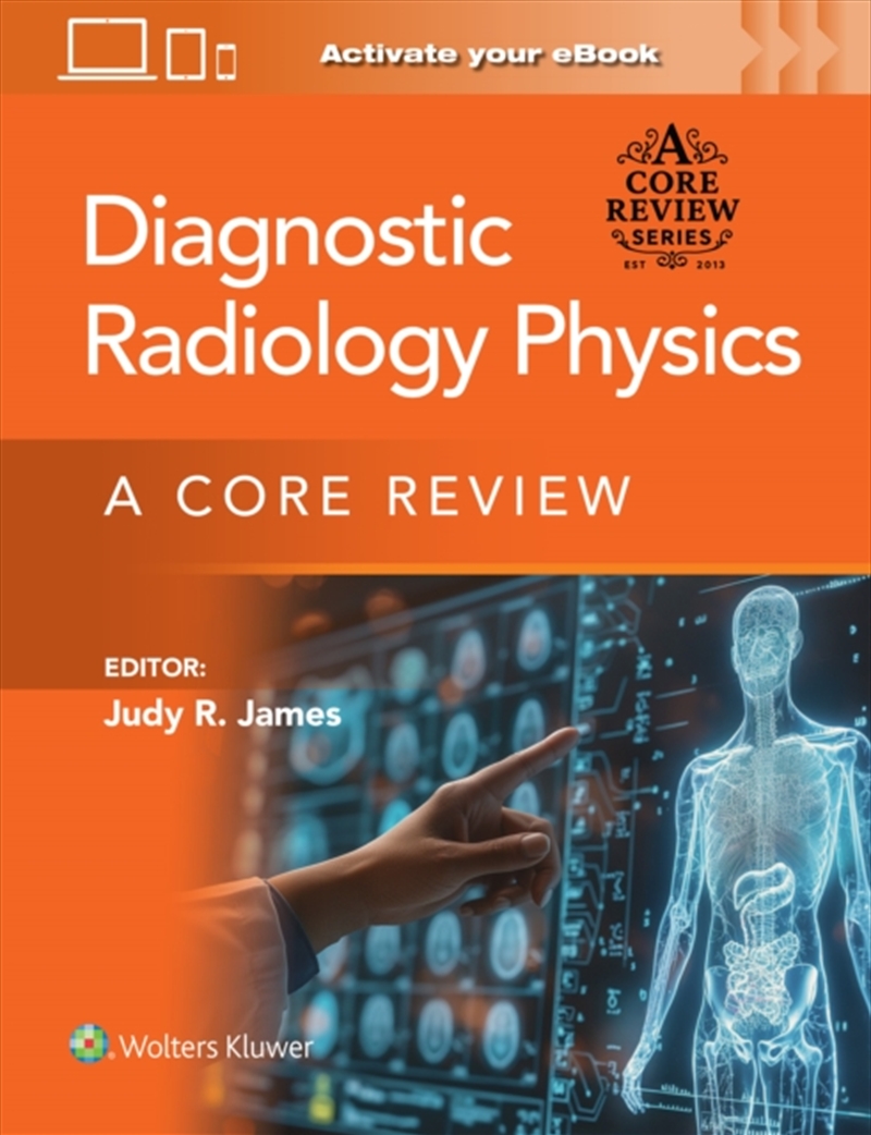 Radiologic Physics Print + Ebook With Multimedia : A Core Review/Product Detail/Healthcare
