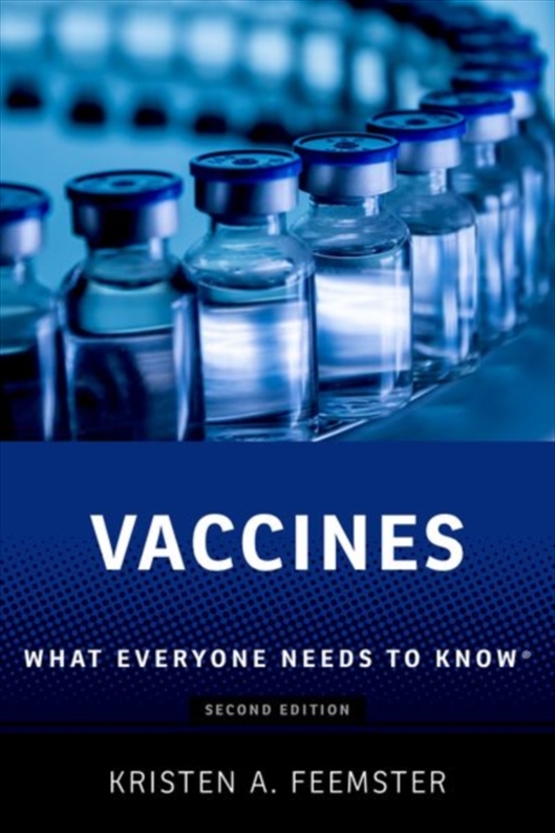 Vaccines : What Everyone Needs To Know®/Product Detail/Healthcare