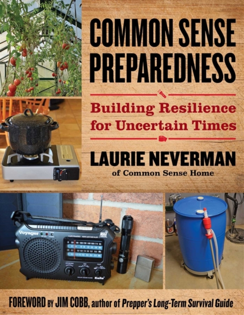 Common Sense Preparedness : Building Resilience For Uncertain Times/Product Detail/Healthcare