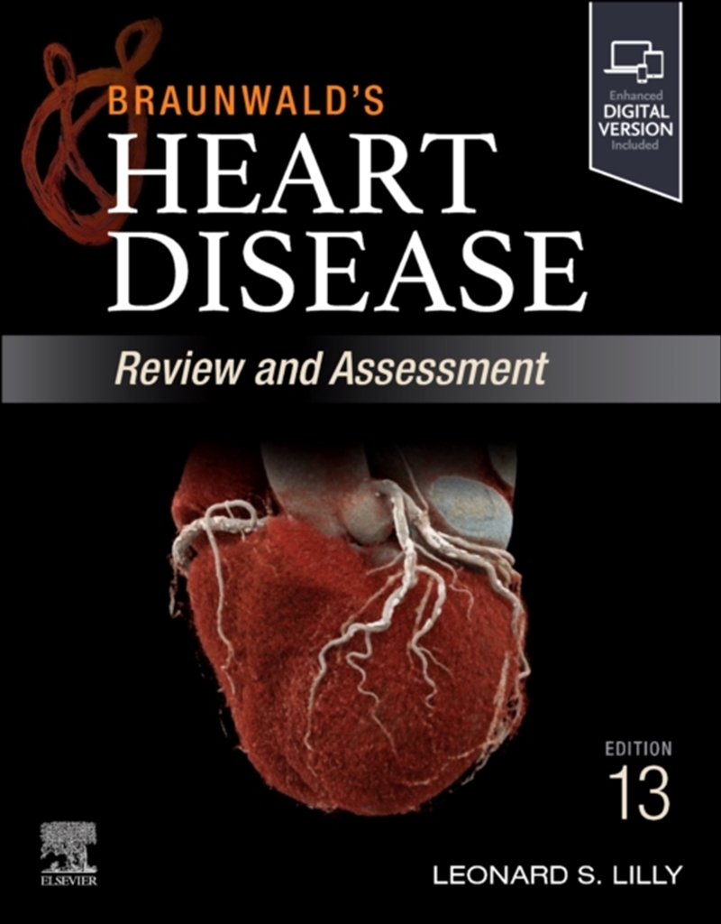 Braunwald's Heart Disease Review And Assessment : A Companion To Braunwald's Heart Disease/Product Detail/Healthcare