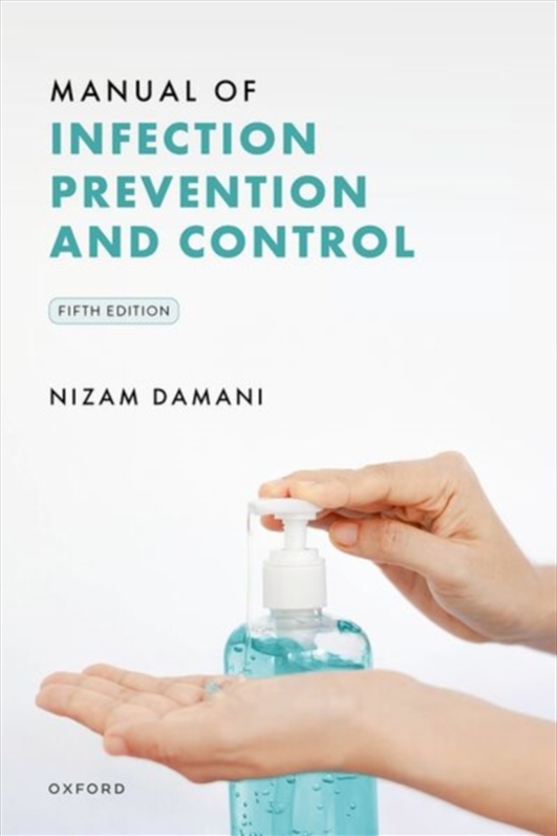 Manual Of Infection Prevention And Control/Product Detail/Healthcare
