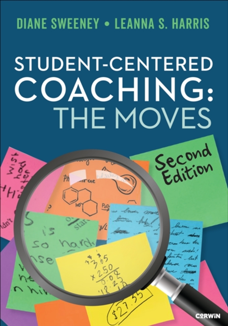 Student-Centered Coaching: The Moves/Product Detail/Teaching