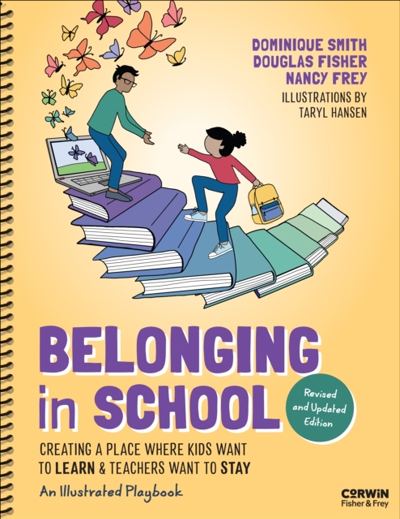 Belonging In School : Creating A Place Where Kids Want To Learn And Teachers Want To Stay — An Illus/Product Detail/Teaching